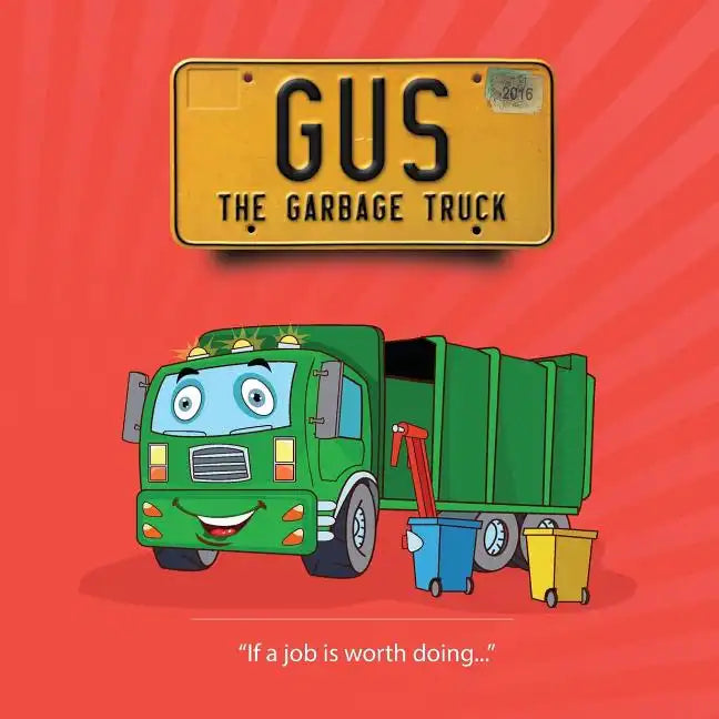 Gus The Garbage Truck - Paperback