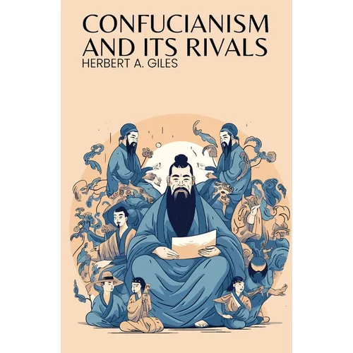 Confucianism and Its Rivals - Paperback