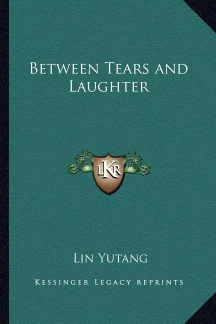 Between Tears and Laughter - Paperback