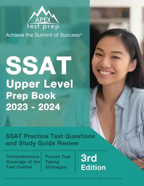 SSAT Upper Level Prep Book 2023-2024: SSAT Practice Test Questions and Study Guide Review [3rd Edition] - Paperback