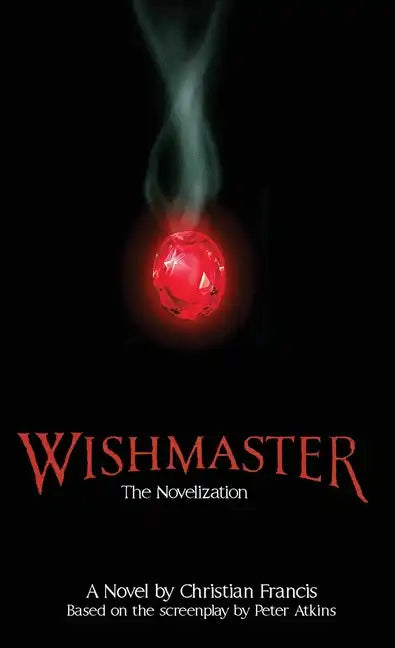 Wishmaster: The Novelization - Paperback