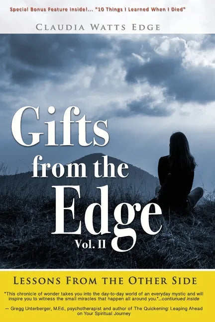 Gifts from the Edge: Lessons From The Other Side - Paperback