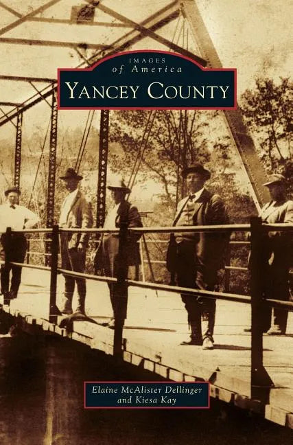Yancey County - Hardcover