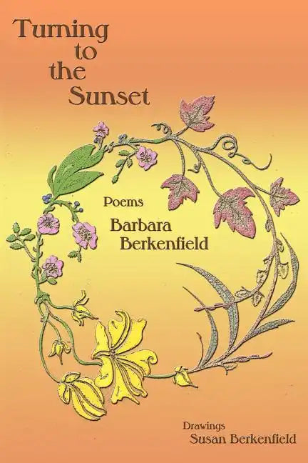 Turning to the Sunset, Poems - Paperback