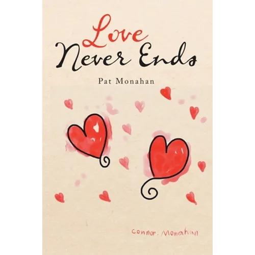 Love Never Ends - Paperback