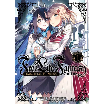 Free Life Fantasy Online: Immortal Princess (Light Novel) Vol. 1 - Paperback