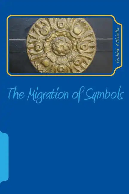 The Migration of Symbols - Paperback