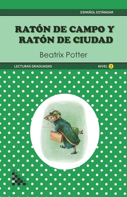 Raton de Campo y Raton de Ciudad. Lectura graduada: ELE - Nivel 2 - Paperback