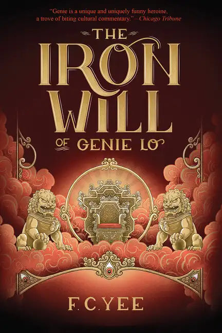 The Iron Will of Genie Lo - Hardcover