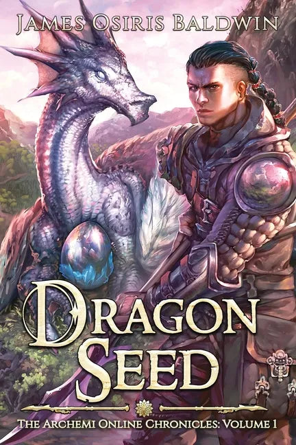 Dragon Seed: A LitRPG Dragonrider Adventure - Paperback