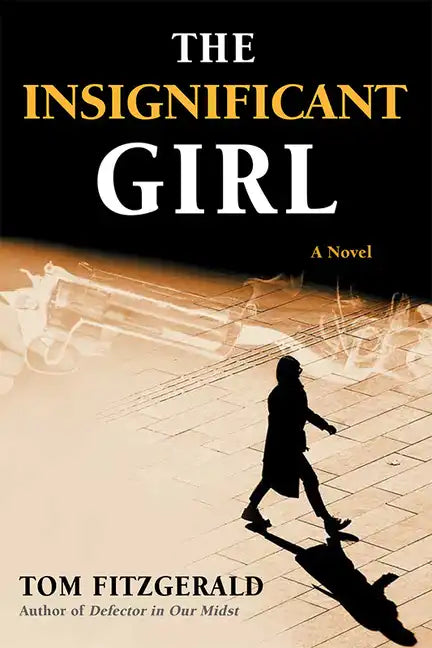 The Insignificant Girl - Paperback