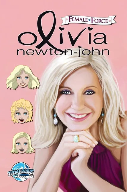Female Force: Olivia Newton-John - Hardcover