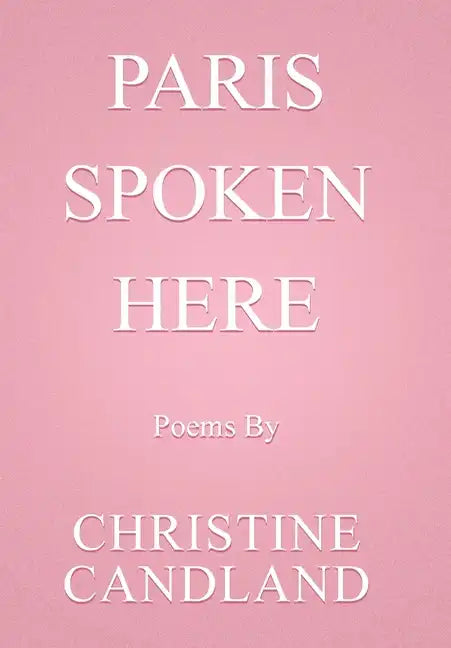 Paris Spoken Here - Hardcover