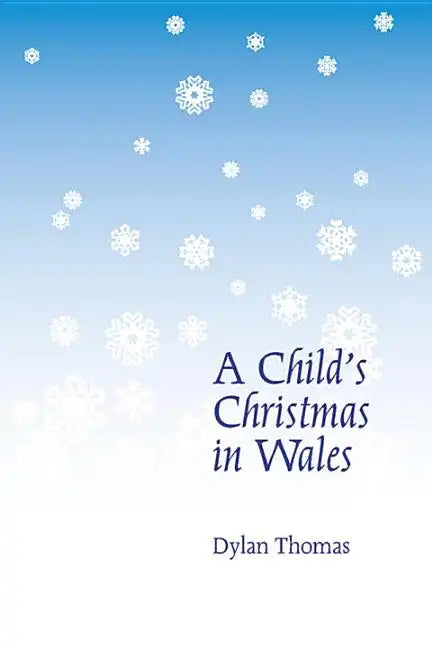 A Child's Christmas in Wales - Paperback