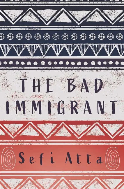 The Bad Immigrant - Paperback