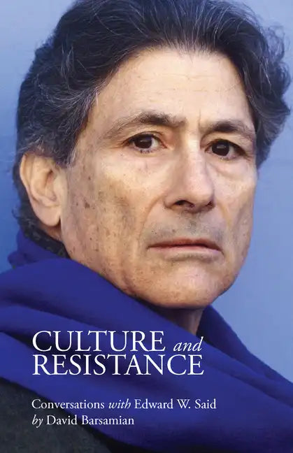Culture and Resistance - Hardcover