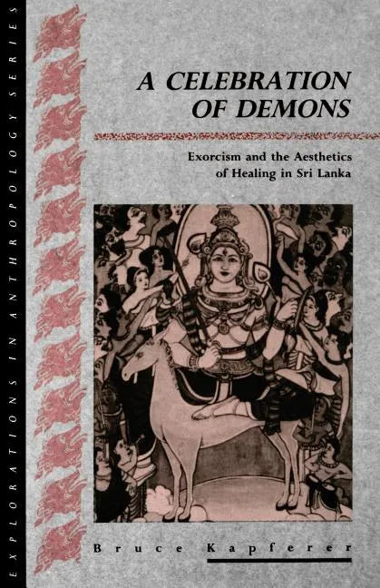 A Celebration of Demons - Paperback