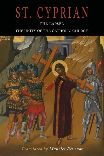 The Lapsed / The Unity of the Catholic Church - Paperback