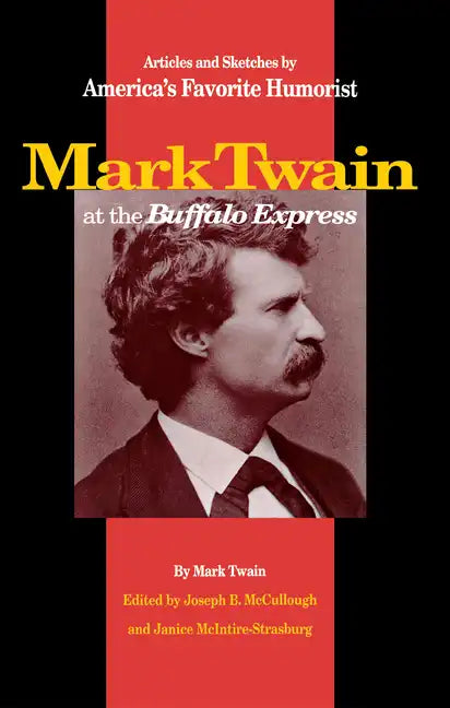 Mark Twain at the Buffalo Express - Paperback