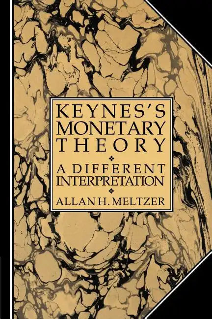 Keynes's Monetary Theory: A Different Interpretation - Paperback