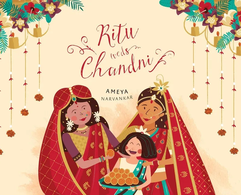 Ritu Weds Chandni - Hardcover