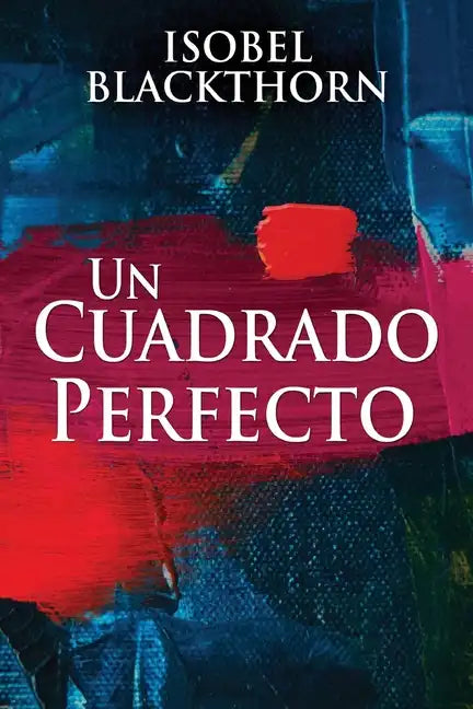 Un Cuadrado Perfecto - Paperback