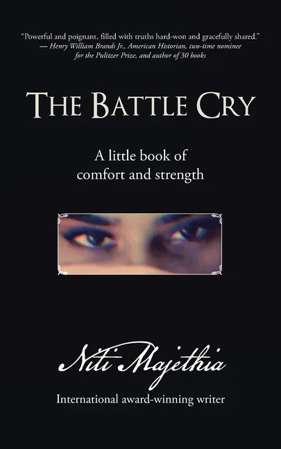 The Battle Cry: A Little Book of Comfort and Strength - Paperback