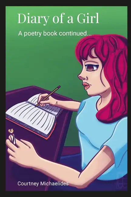 Diary of a Girl: A Poetry Book Continued... - Paperback