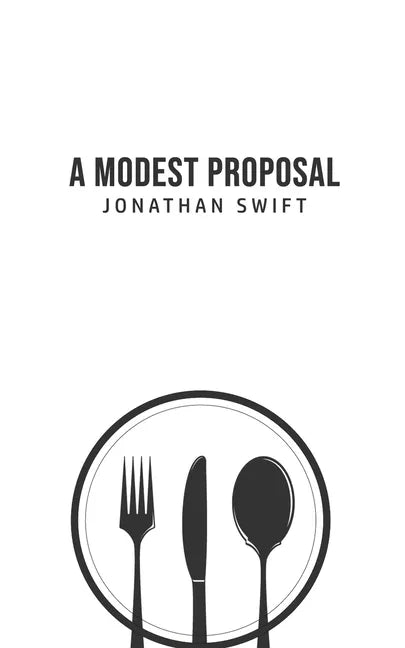 A Modest Proposal - Paperback
