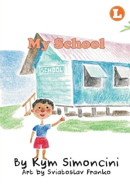 My School - Paperback