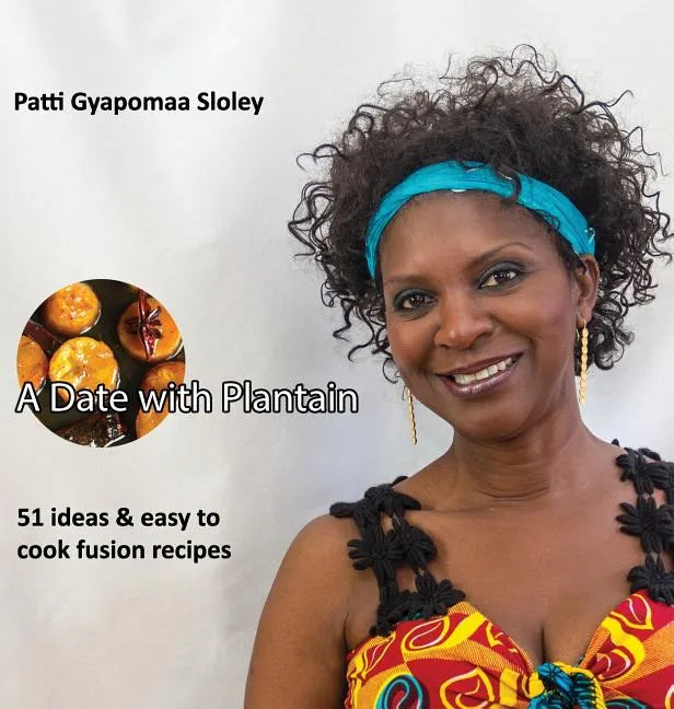A Date with Plantain - Hardcover