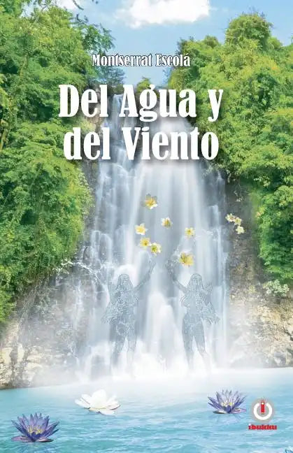 Del agua y del viento - Paperback