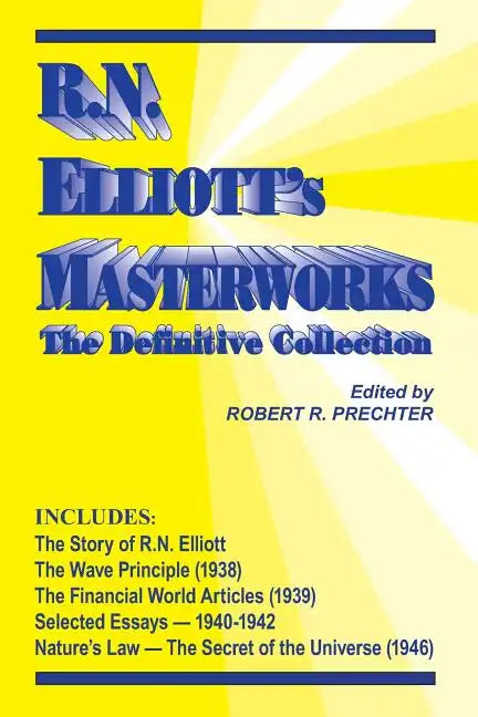 RN Elliott's Masterworks: The Definitive Collection - Paperback
