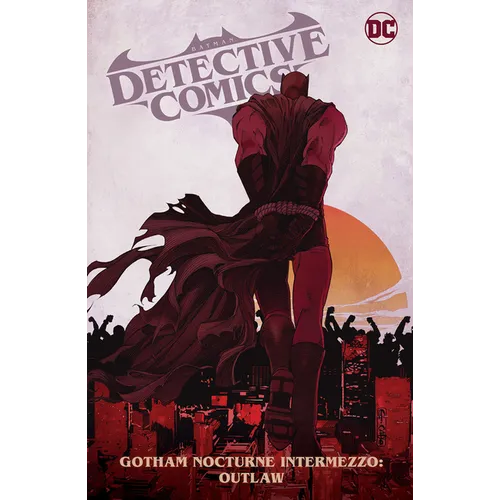 Batman: Detective Comics Vol. 4: Gotham Nocturne Intermezzo: Batman, Outlaw - Hardcover