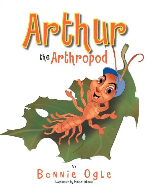Arthur the Arthropod - Paperback