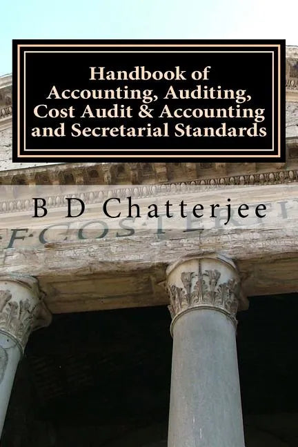Handbook of Accounting, Auditing, Cost Audit & Accounting and Secretarial Standards - Paperback