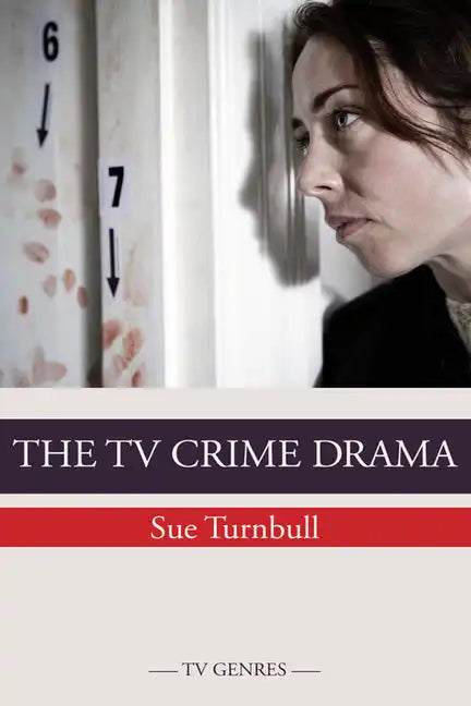 The TV Crime Drama - Paperback