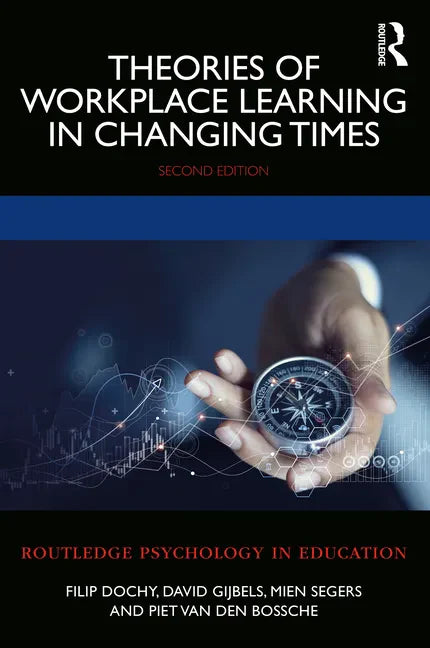 Theories of Workplace Learning in Changing Times - Paperback