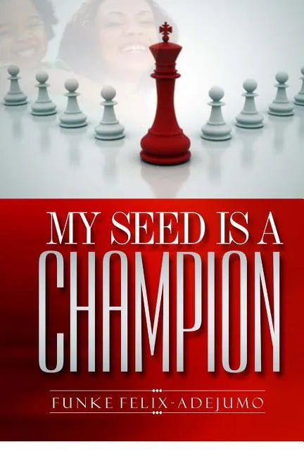 My seed is a Champion! - Paperback