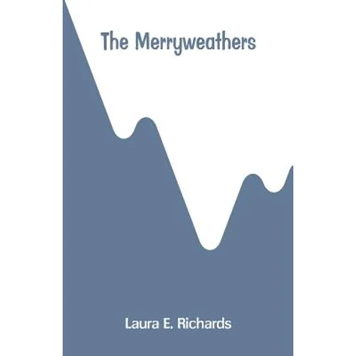 The Merryweathers - Paperback