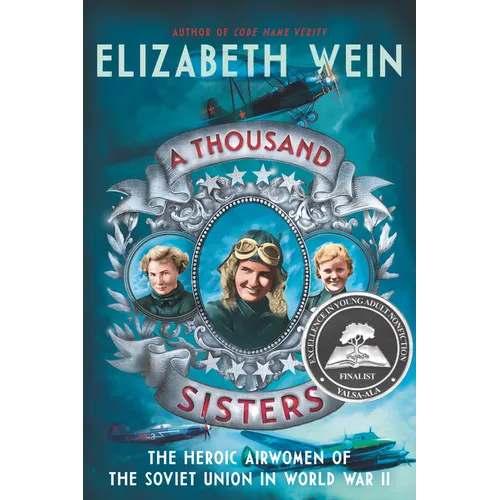 A Thousand Sisters: The Heroic Airwomen of the Soviet Union in World War II - Paperback