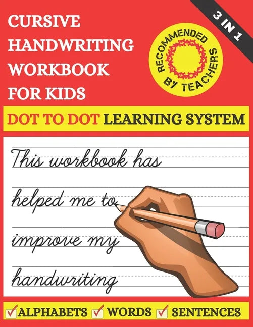 Cursive Handwriting Workbook For Kids: 3 in 1 Cursive Tracing Master Book for Beginners. Learn Writing in Cursive for 2nd 3rd & 5th graders. Includes - Paperback