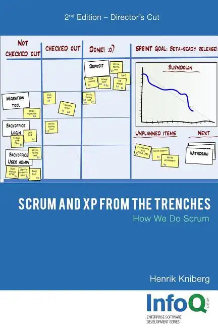 Scrum and XP from the Trenches - 2nd Edition - Paperback