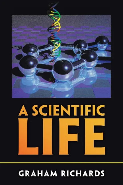 A Scientific Life - Paperback
