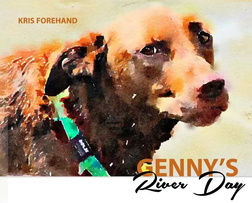 Genny's River Day - Hardcover