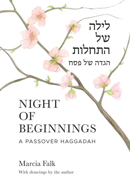Night of Beginnings: A Passover Haggadah - Paperback