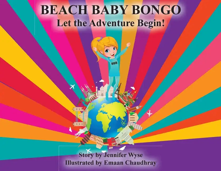 Beach Baby Bongo: Let The Adventure Begin! - Paperback