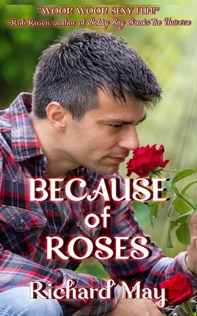 Because of Roses: Ten Stories - Paperback