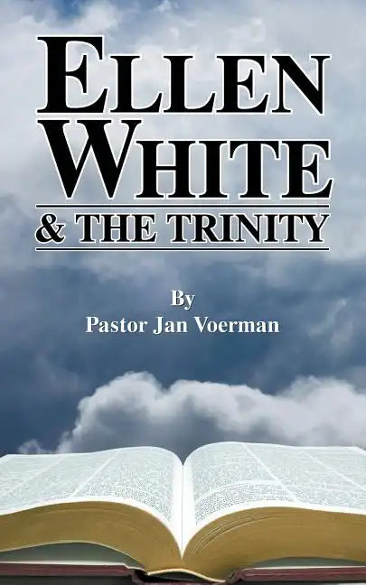 Ellen White and the Trinity - Paperback