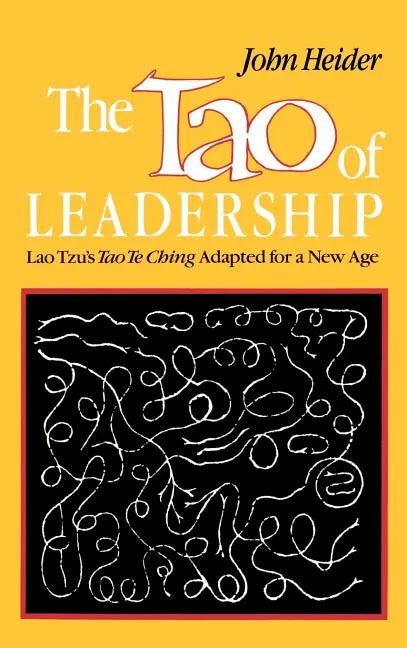 Tao of Leadership - Hardcover